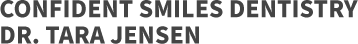 confident smiles dentistry dr. tara jensen logo